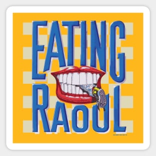 Eating Raoul Sticker